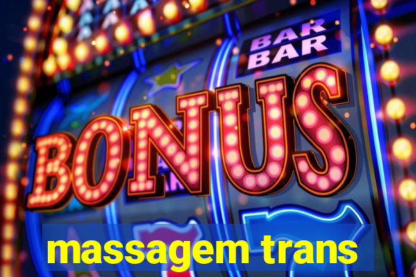 massagem trans